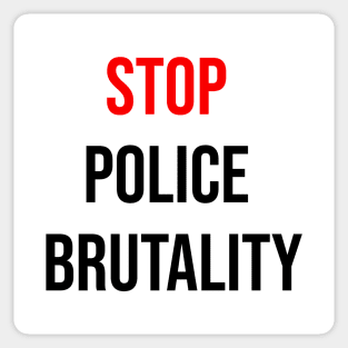 Stop police brutality Sticker